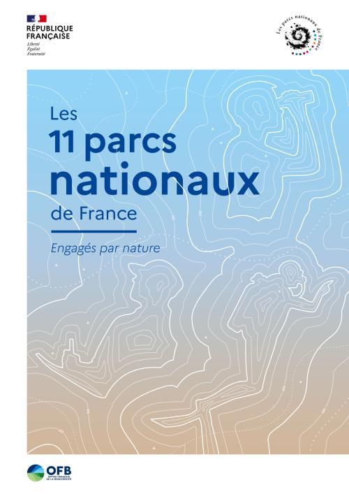 Les 11 parcs nationaux de France