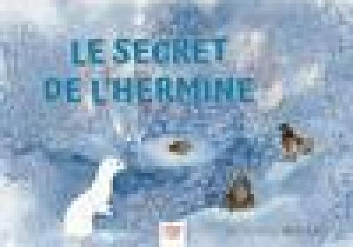 Conte et atelier le secret de l'hermine_Pralognan-la-Vanoise
