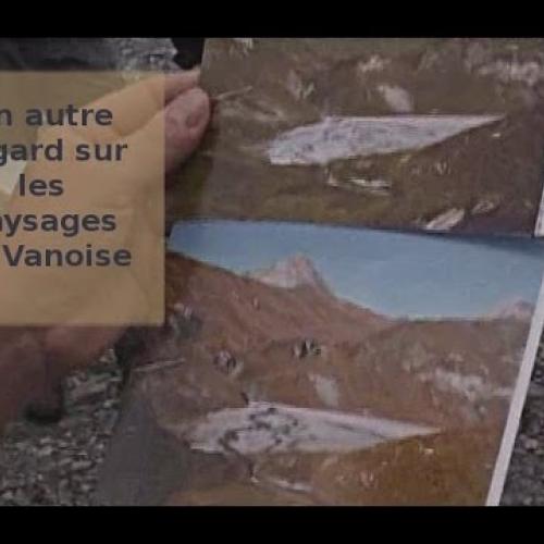 L'observatoire photographique : un autre regard sur les paysages de Vanoise