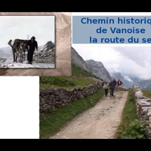Chemin historique de Vanoise : la route du sel