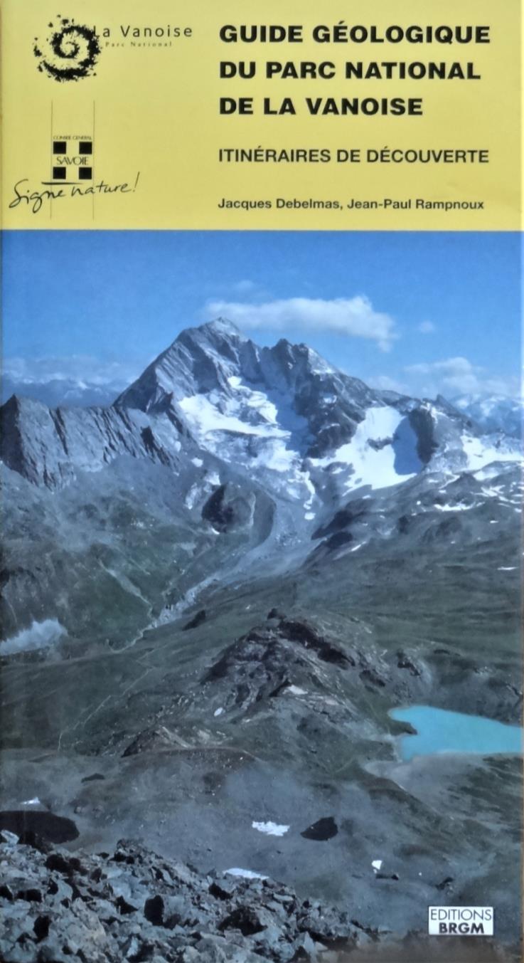Guide géologique du Parc national de la Vanoise